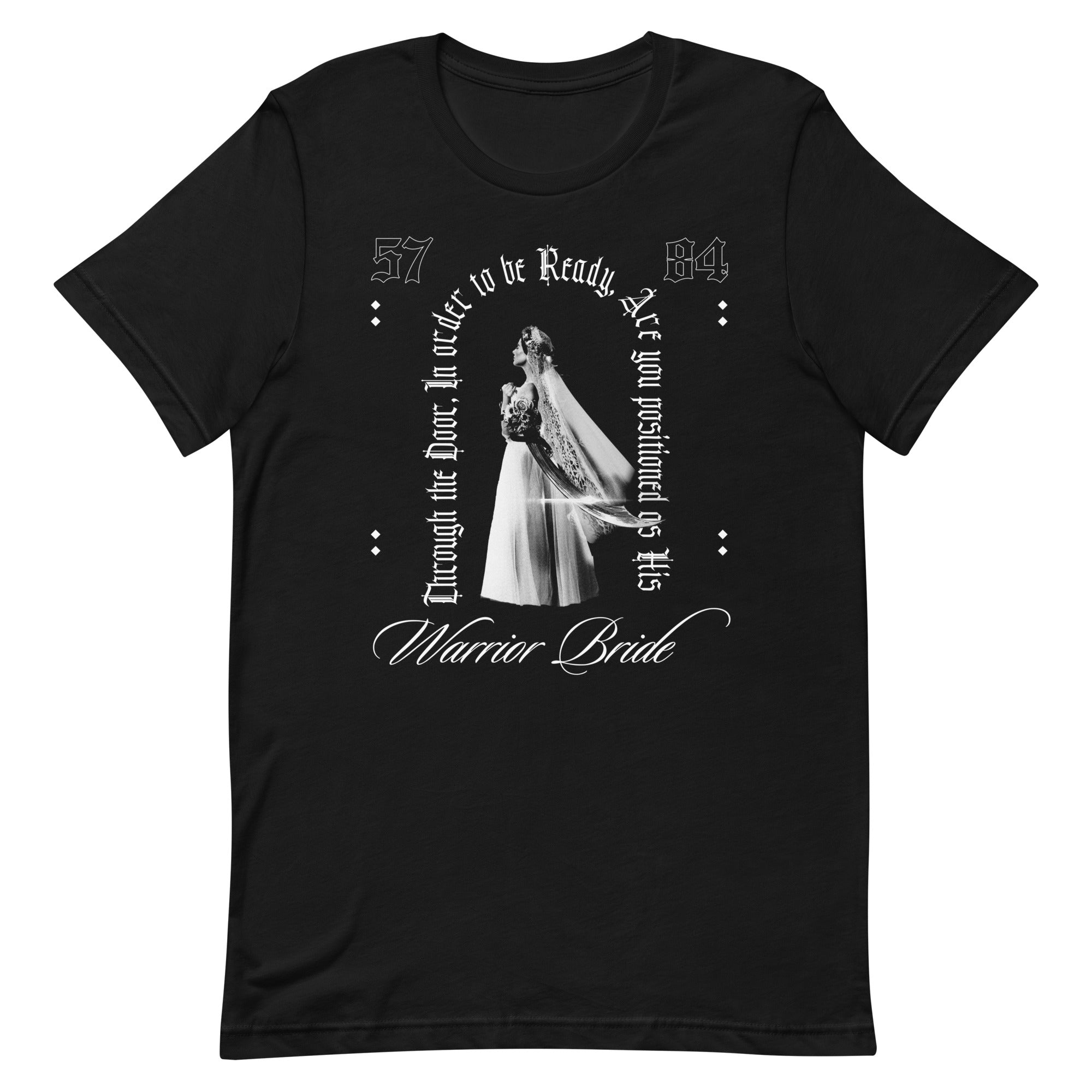 "Warrior Bride" Doorway T- Shirt