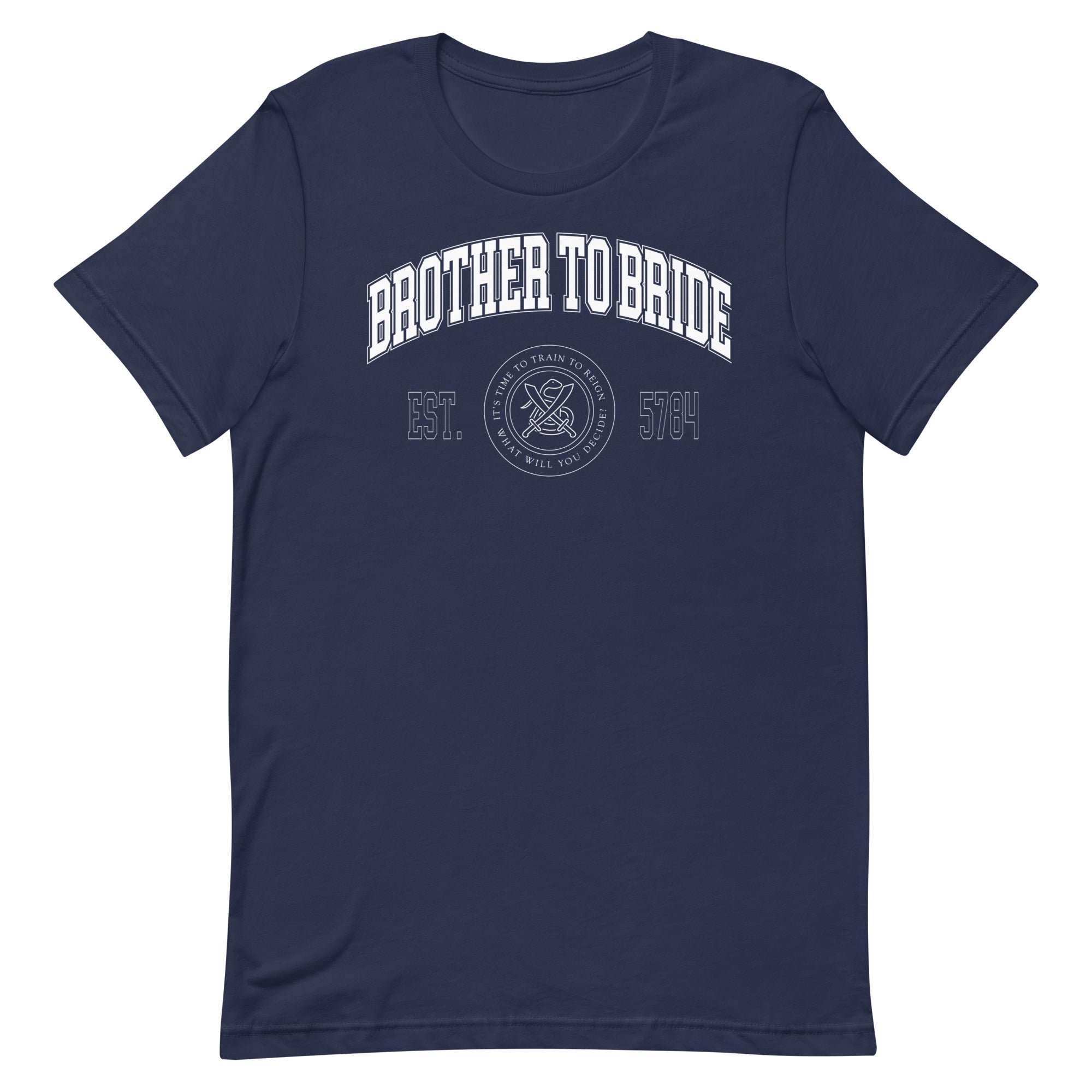 "Brother To Bride" Collegiate Unisex T-Shirt