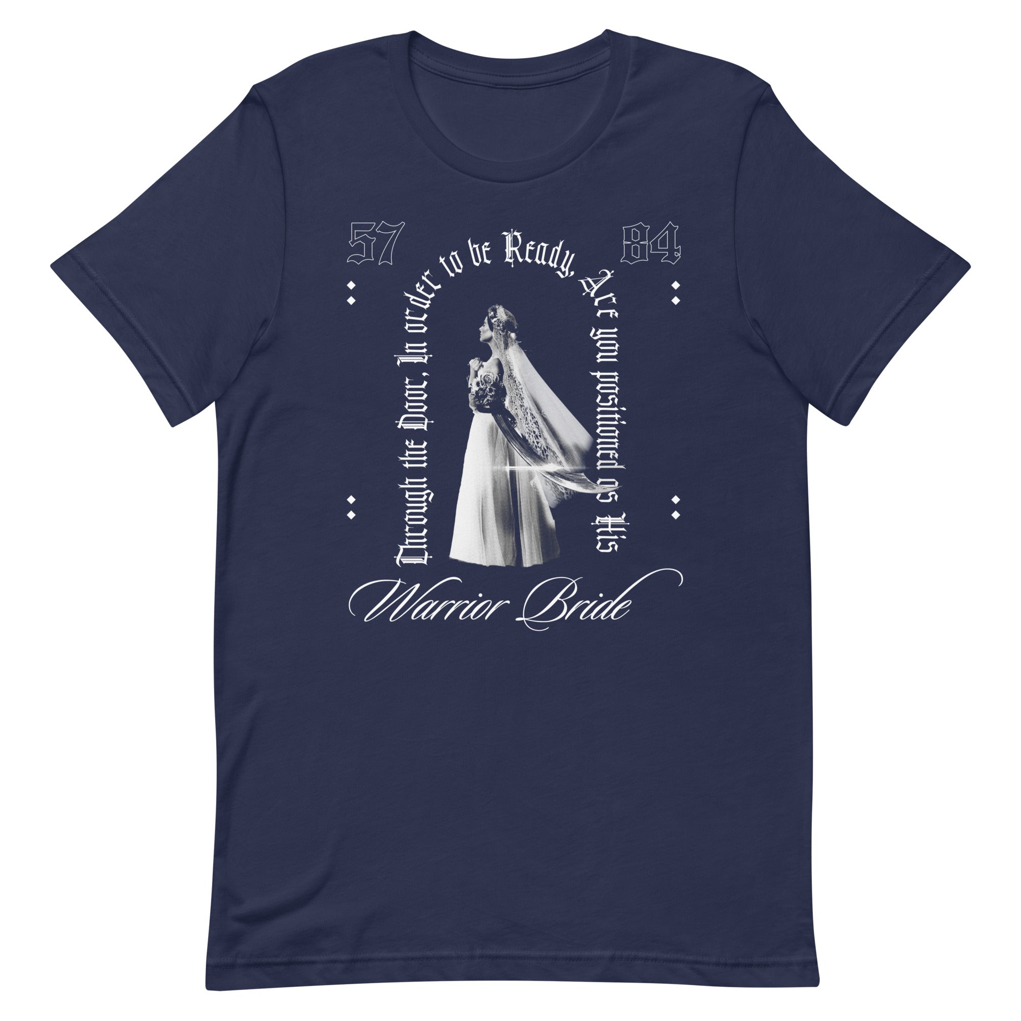"Warrior Bride" Doorway T- Shirt