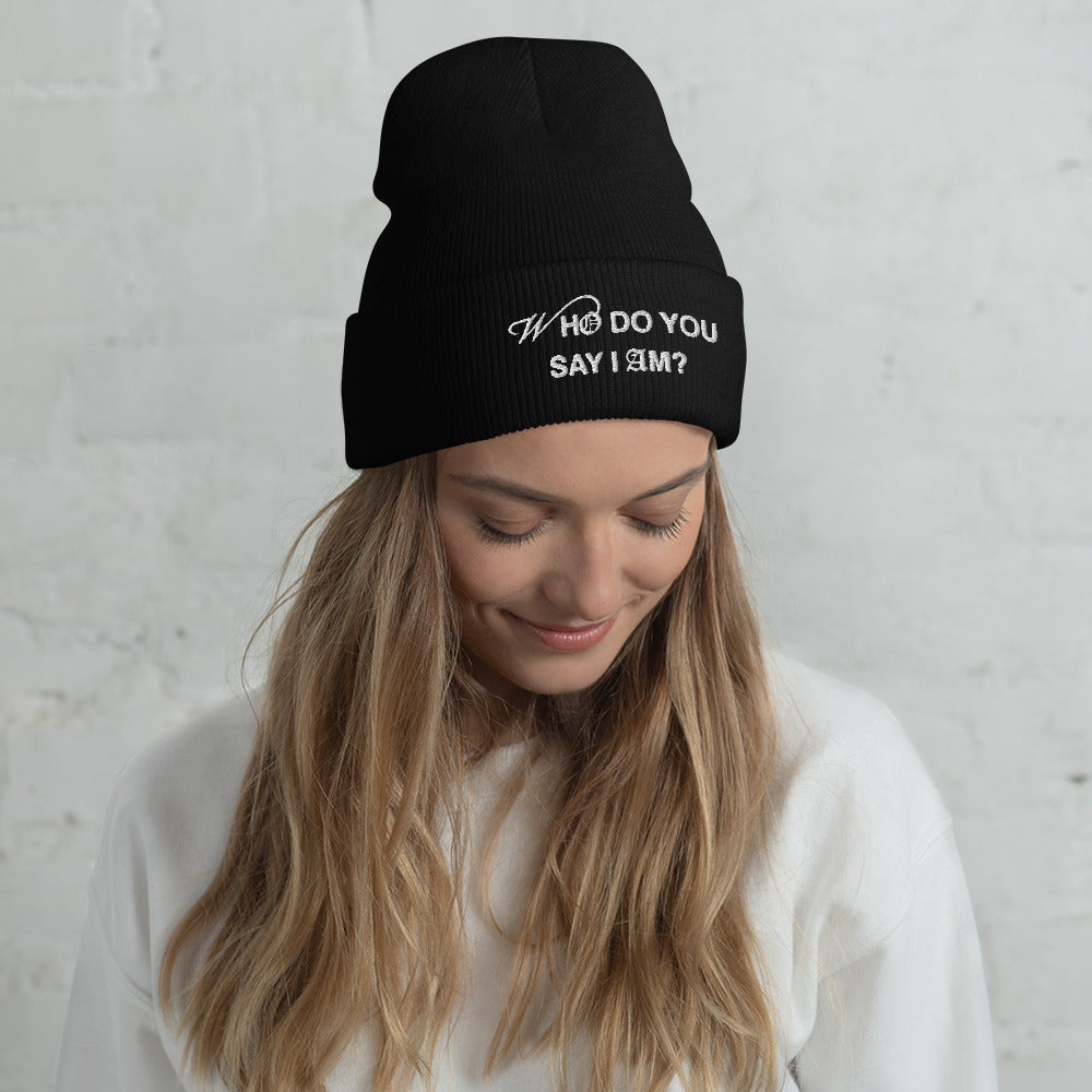 "Who Do You Say I Am?" | Cuffed Beanie - Unisex