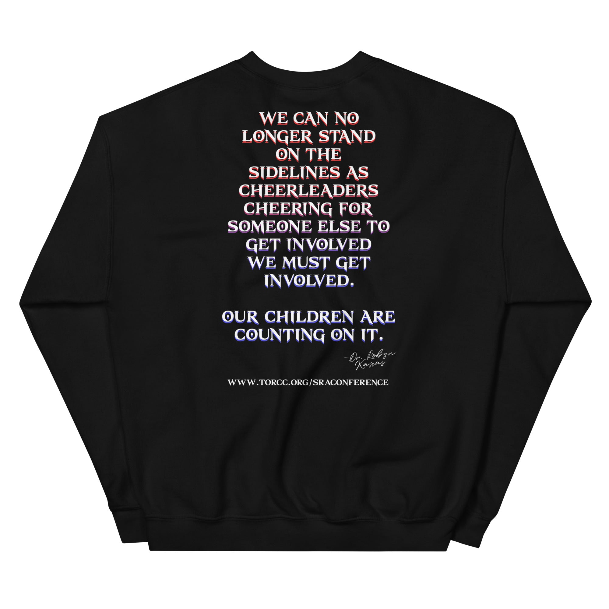 "Not On My Watch" - SRA Statement Sweater | Unisex