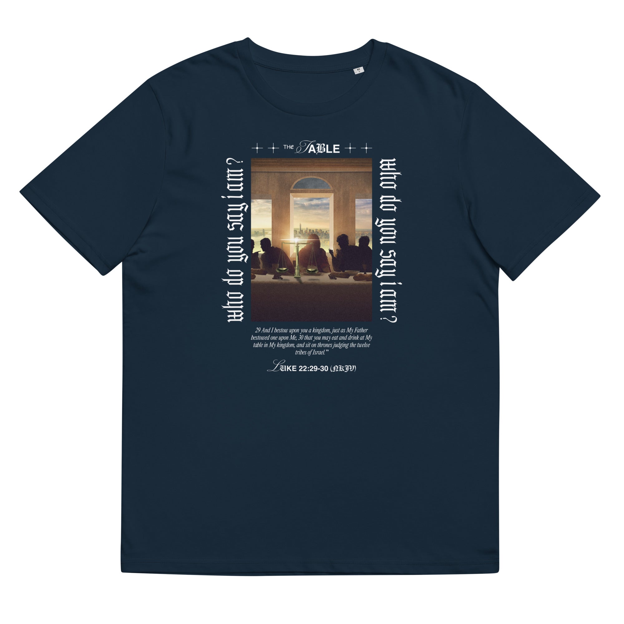 The Table - "Who Do You Say I Am?" | Unisex T-Shirt