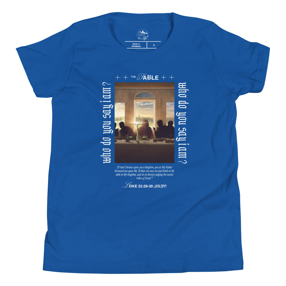 The Table "Who Do You Say I Am?" | Youth Unisex T-Shirt